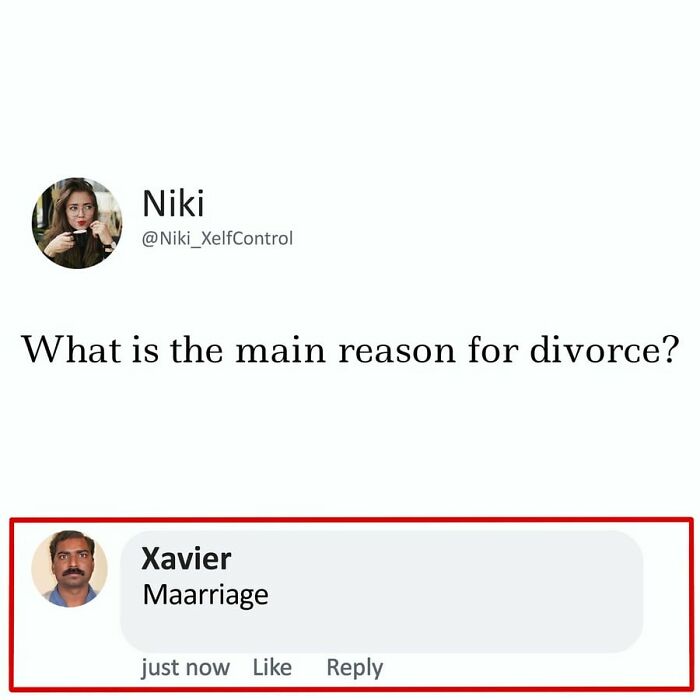Social media comment by Xavier humorously answering divorce question with a funny memes idealist response.