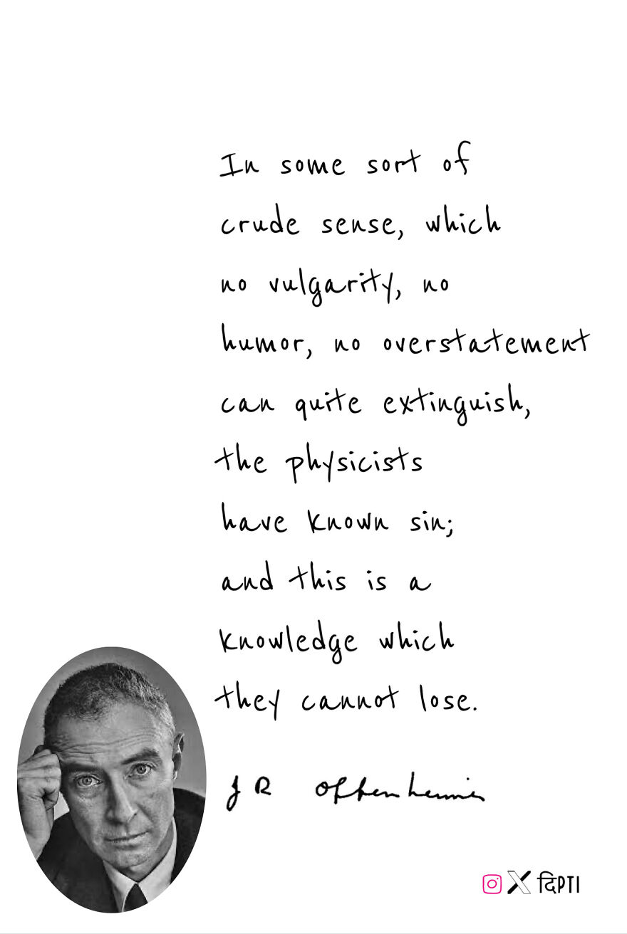 I Have Collected 25 Of The Best Oppenheimer Quotes