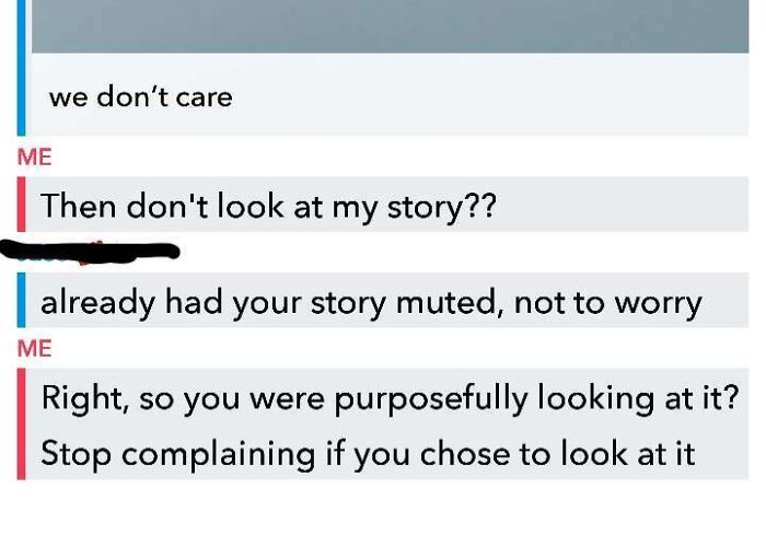 Screenshot of a text exchange showing entitled individuals arguing about viewing and muting social media stories.