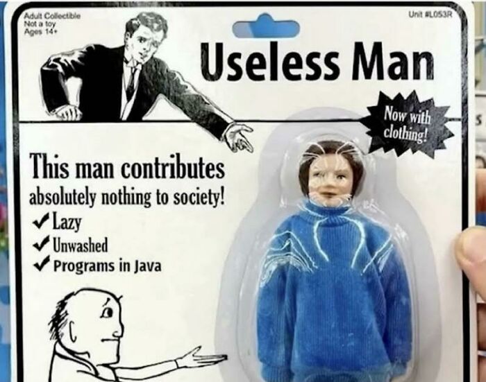 Useless Man- Literally Does Nothing. Just A Waste Of An Inventory Slot