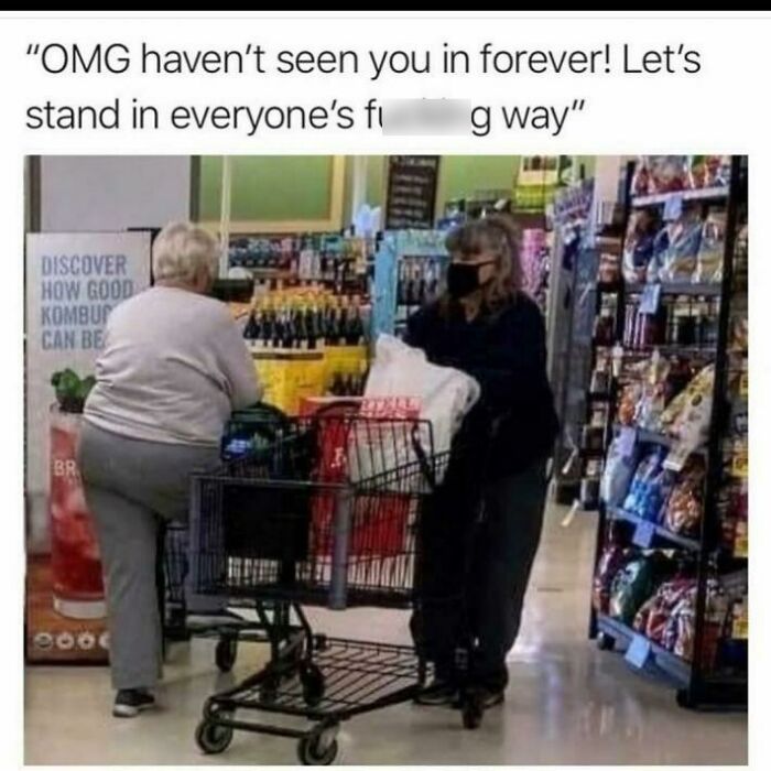 Even Worse Is When It Is A Group Of 5-6