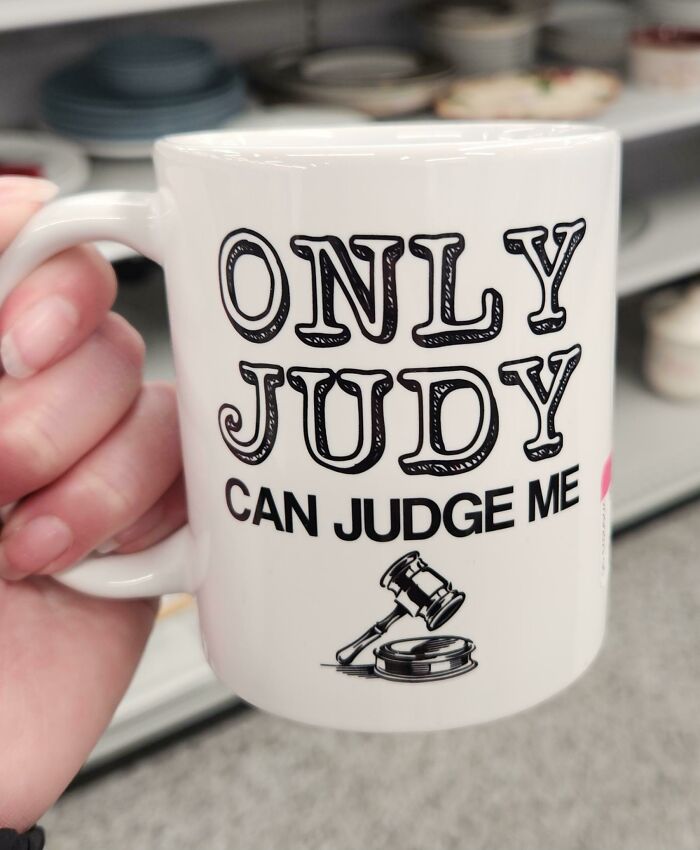 White mug with the humorous phrase Only Judy can judge me and a gavel illustration, showcasing creative mug life design.