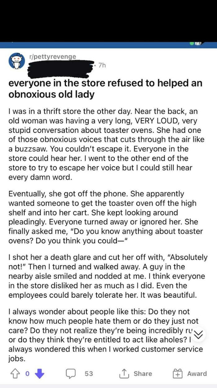 Apparently Being Old And Maybe Having Hearing Problems Will Make You Undeserving Of Help…