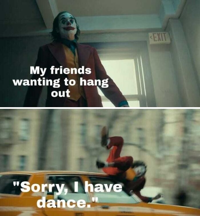 Joker getting hit by a car meme with text about choosing dance over plans with friends.