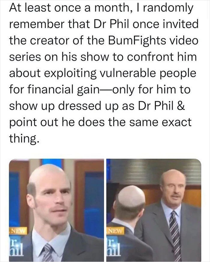 Meme from "Men’s Humor" showing a man dressed as Dr. Phil, critiquing exploitation on a talk show.