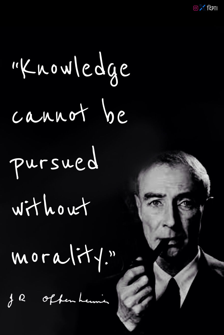 I Have Collected 25 Of The Best Oppenheimer Quotes