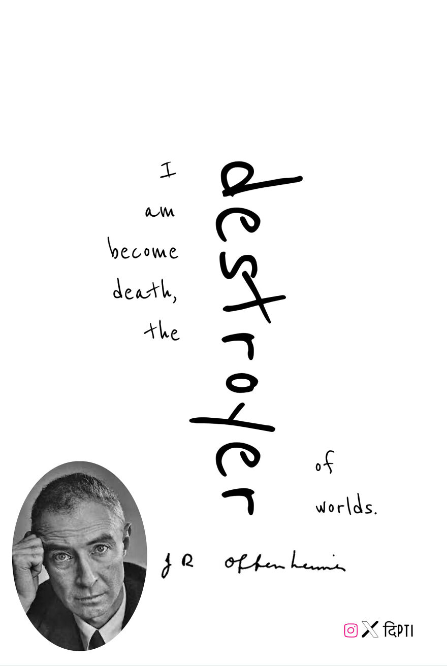 I Have Collected 25 Of The Best Oppenheimer Quotes