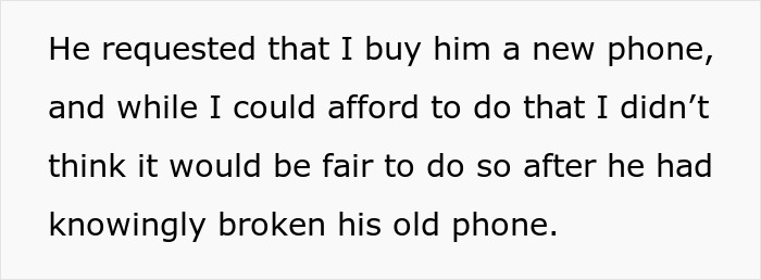 15 Y.O. Breaks New Phone To “Look Cool”, Is Upset When Parents Give Him A Flip Phone To Replace It 15 Y.O. Breaks New Phone To “Look Cool”, Is Upset When Parents Give Him A Flip Phone To Replace It