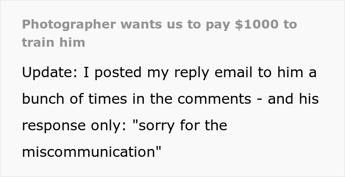 Photographer Thinks He&rsquo;s Entitled To $1000 And Free Specialized Training, Gets Reality Check