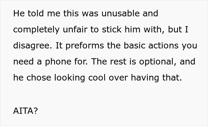 15 Y.O. Breaks New Phone To “Look Cool”, Is Upset When Parents Give Him A Flip Phone To Replace It 15 Y.O. Breaks New Phone To “Look Cool”, Is Upset When Parents Give Him A Flip Phone To Replace It