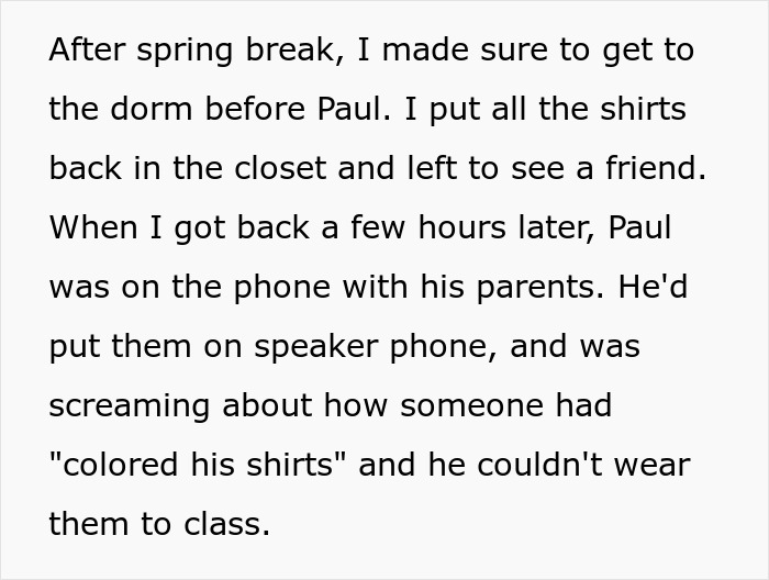 Guy Dyed Roommate's Expensive White Shirts With Vivid Colors To Teach Him A Lesson About &ldquo;Borrowing&rdquo;