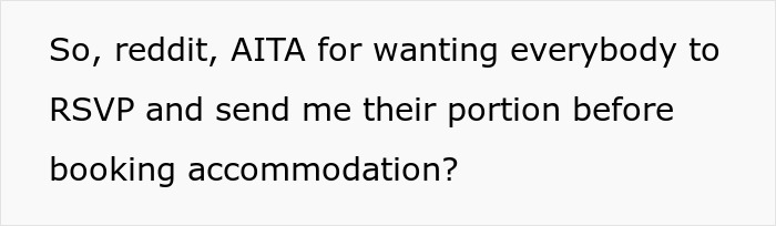 MOH Unwilling To Book An Airbnb Before Every Participant Chips In Upfront, Wonders If She's A Jerk