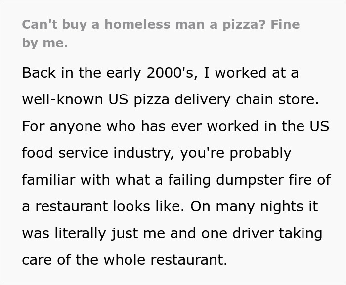 Worker Scolded For Trying To Buy A Homeless Man Pizza, Customer Finds A Brilliant Loophole