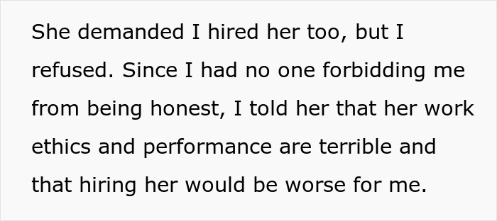 Entitled Employee Demands Her Former Manager To Hire Her At His New Job, He Laughs In Her Face Entitled Employee Demands Her Former Manager To Hire Her At His New Job, He Laughs In Her Face