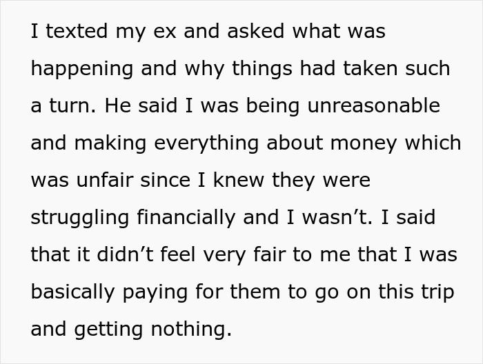 Text message exchange about ex-BF and his family demanding woman skip Hawaii trip she paid for, she plans to go regardless.