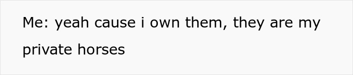 Karen Mom With Big Entitlement Energy Begs Horse Owner To Let Her 11 Y.O. Ride A Dangerous Horse Karen Mom With Big Entitlement Energy Begs Horse Owner To Let Her 11 Y.O. Ride A Dangerous Horse