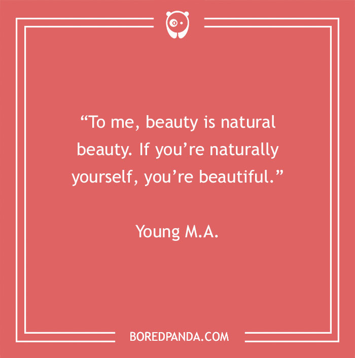 Quote by Young M.A. on embracing natural beauty, with a minimalist pink background.
