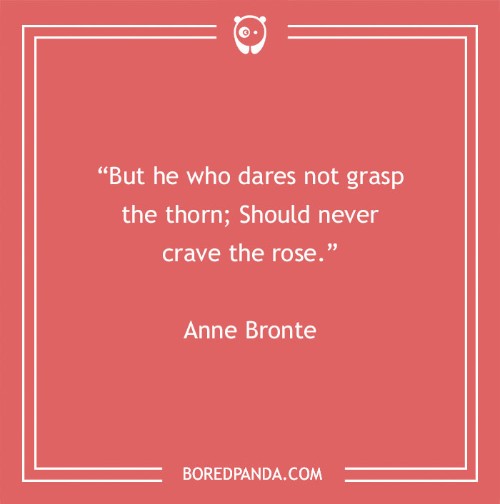 Inspirational beauty quote by Anne Bronte on a red background, featuring a wise message about courage and desire.
