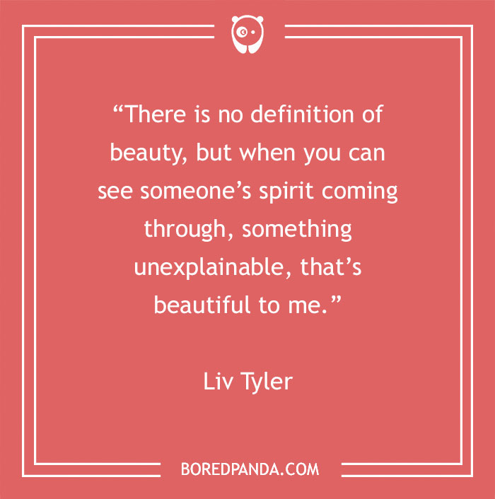 Quote by Liv Tyler on beauty with a red background and white text.