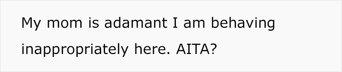 Bride Doesn&rsquo;t Want Her Estranged Siblings Mentioned At The Wedding, Mom Calls Her A Bridezilla