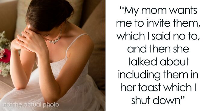 Bride Doesn’t Want Her Estranged Siblings Mentioned At The Wedding, Mom Calls Her A Bridezilla