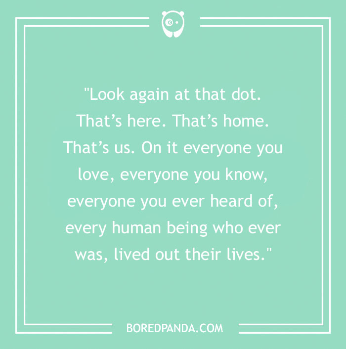 Carl Sagan Quote About Earth Being Our Home 