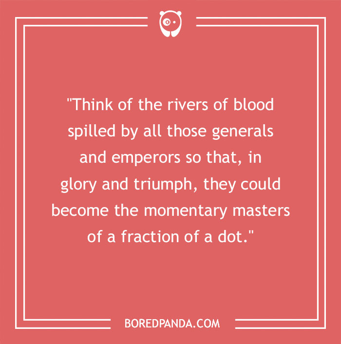 Carl Sagan Quote About Ruling Some Part Of The Earth 