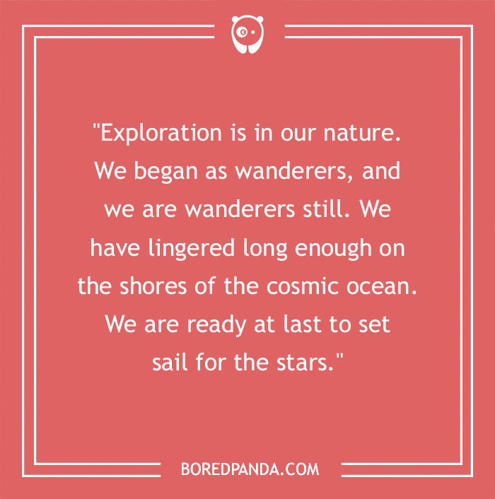 Carl Sagan Quote The Exploration 