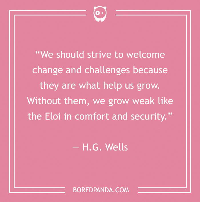 156 Famous Quotes About Change To Give Yourself A Boost Of Motivation