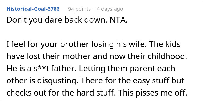 Sister Refuses To Let Widowed Brother Use The "Dead Wife Card" Anymore, Takes His 3 Kids Away