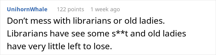 &lsquo;Sweet Grandma&rsquo; Librarian Turns To A Savage To Show An Entitled Mom Her Place
