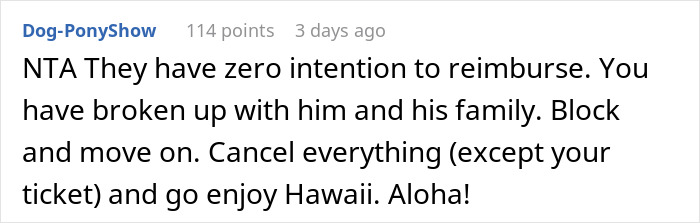 Comment excerpt about ex-BF and his family demanding woman skip Hawaii trip she paid for, with advice to enjoy the trip.