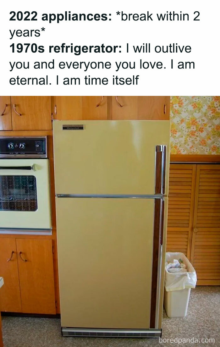 Things Used To Last For More Time