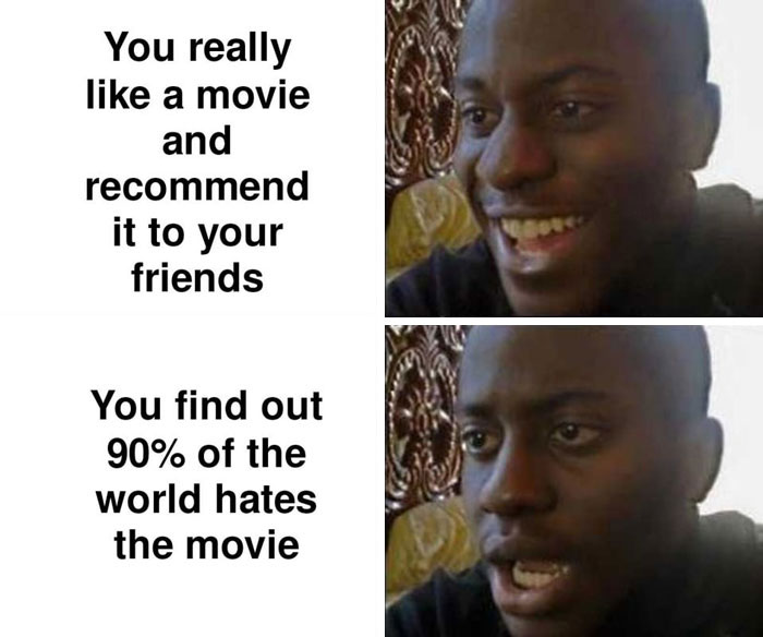 Friendship meme showing excitement about a movie and shock when friends dislike it.