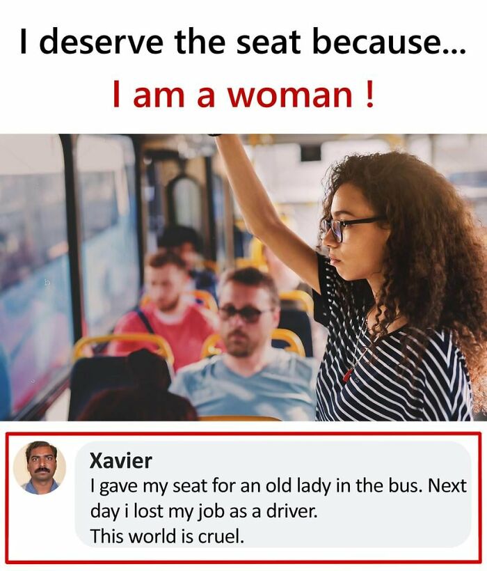 Woman standing on a bus holding a strap with a comment from Xavier about losing his job after giving up his seat funny memes idealist Xavier.