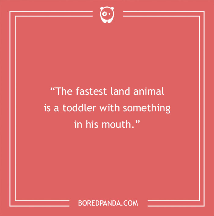 127 Funny Mom Quotes That Any Parent Will Find Relatable