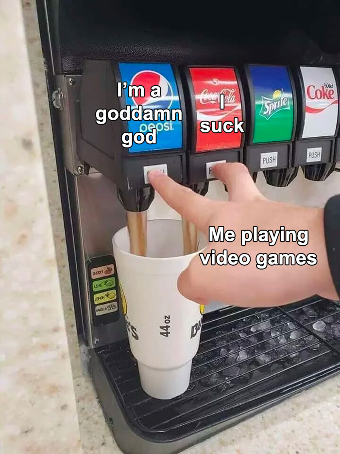 Soda fountain meme with gaming text, depicting self-perception shifts while playing video games.