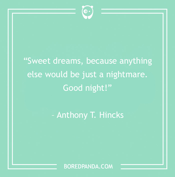 103 Goodnight Quotes That Will Help You Get Those Zzz’s