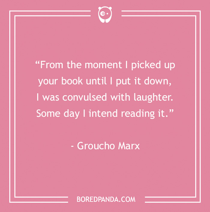 Pink background with a Groucho Marx quote about laughter and reading, related to Groucho Marx quotes that will crack you up.