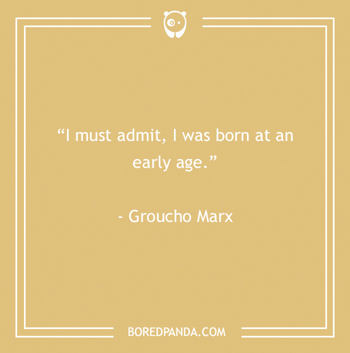 Groucho Marx quote with humor on a beige background, part of 60 Groucho Marx quotes to crack you up collection.