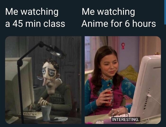 Comparison meme showing different reactions to class versus watching anime for hours.