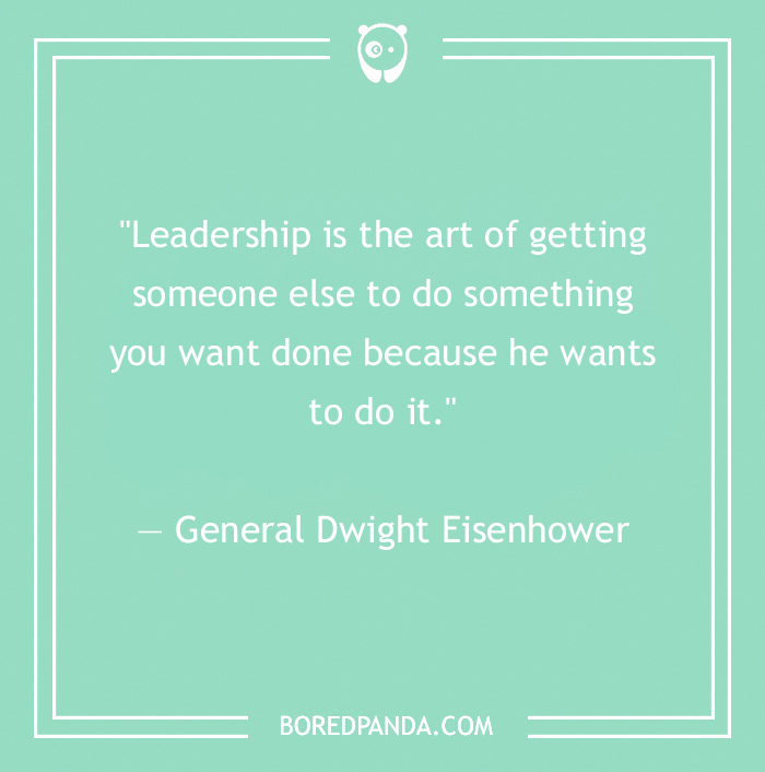 Quote by Dwight Eisenhower on a green background about the essence of leadership.