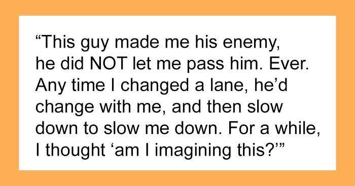 “Made A Road Rager Pay For His Actions”: Person Gets The Perfect Revenge