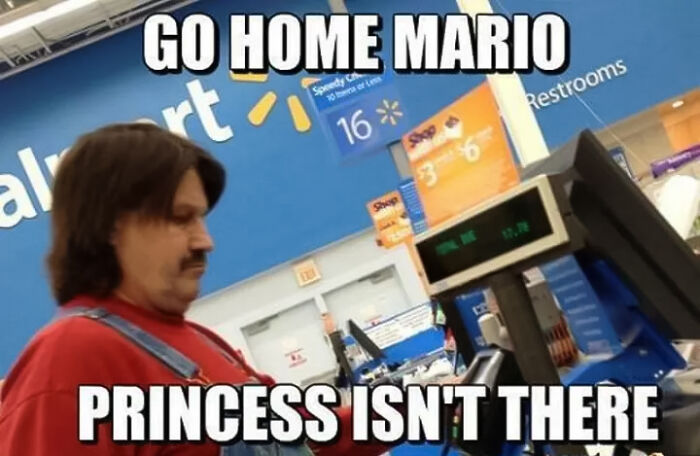 Man dressed as Mario at a store checkout with a humorous caption about the princess not being there.