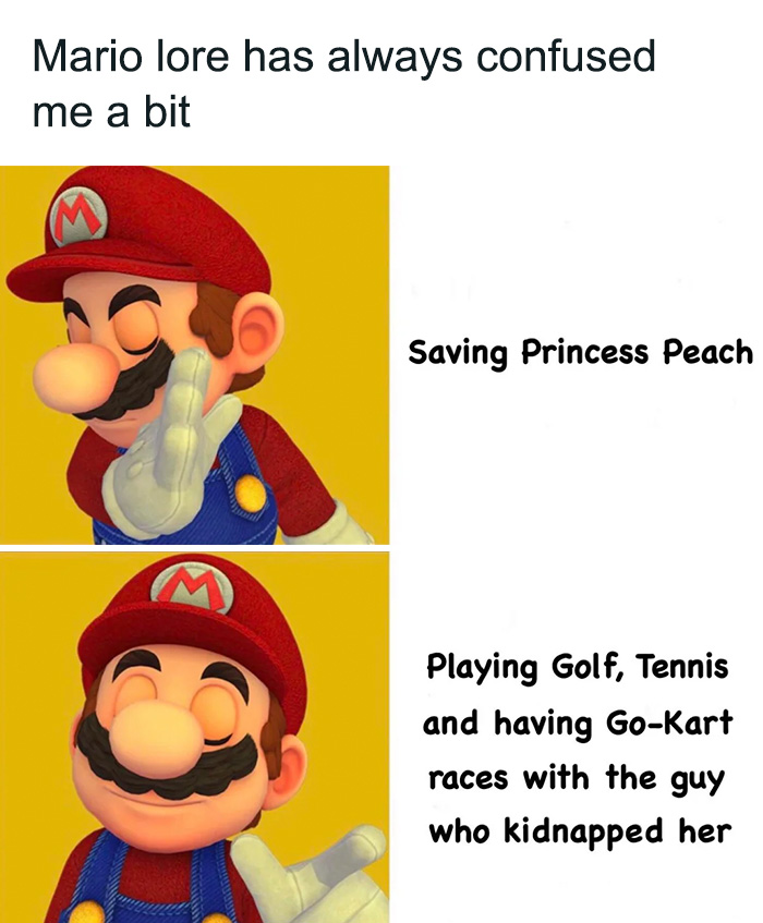 Mario meme highlighting the contrast between saving Princess Peach and leisurely activities with the antagonist.