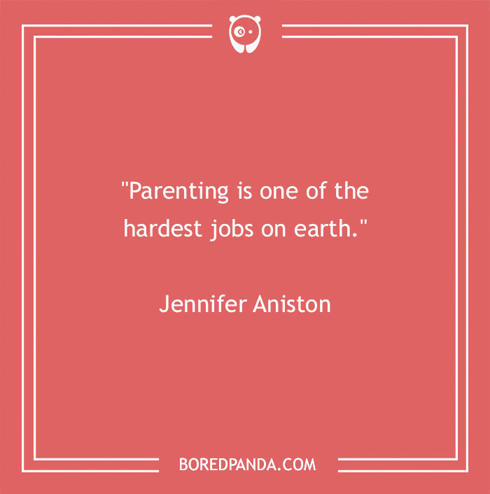 136 Of The Most Powerful And Enriching Parenting Quotes