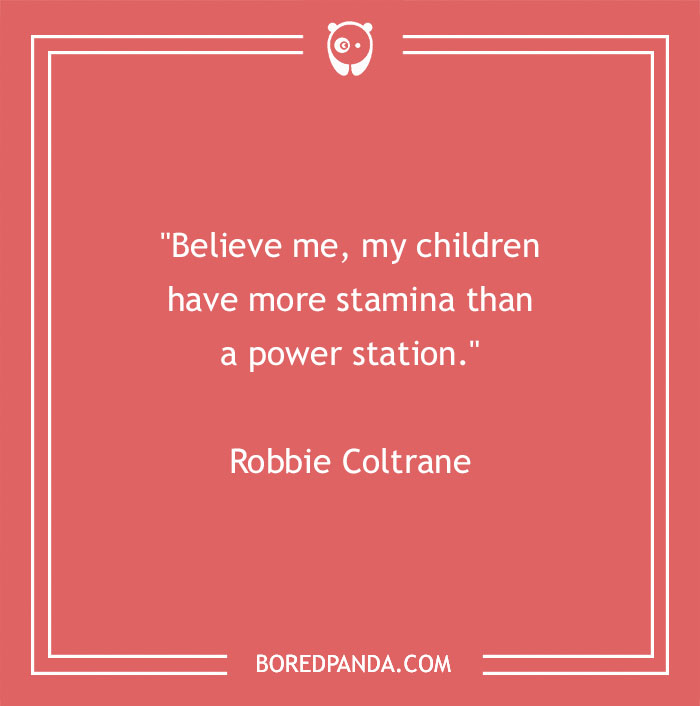 136 Of The Most Powerful And Enriching Parenting Quotes