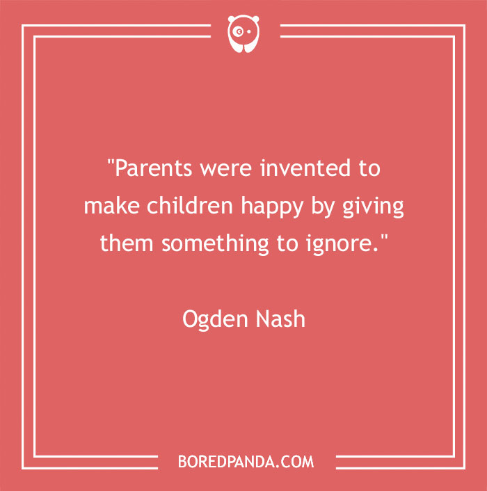 136 Of The Most Powerful And Enriching Parenting Quotes