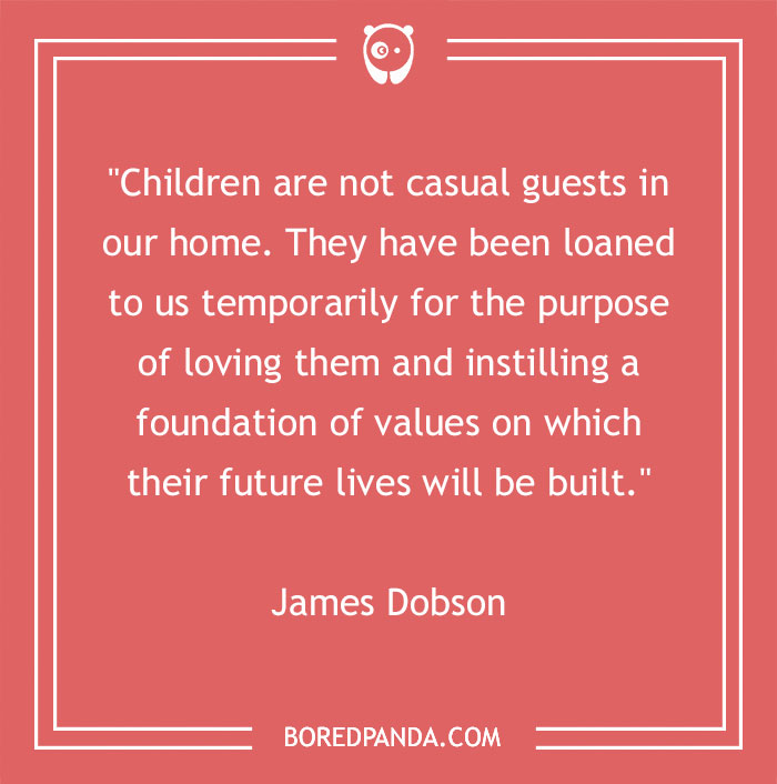136 Of The Most Powerful And Enriching Parenting Quotes