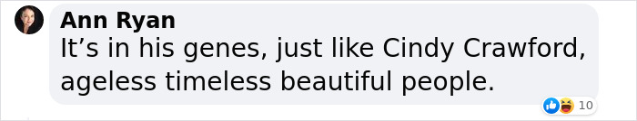 "Comment praising ageless qualities of public figures, mentioning genes and timeless beauty.